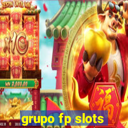 grupo fp slots